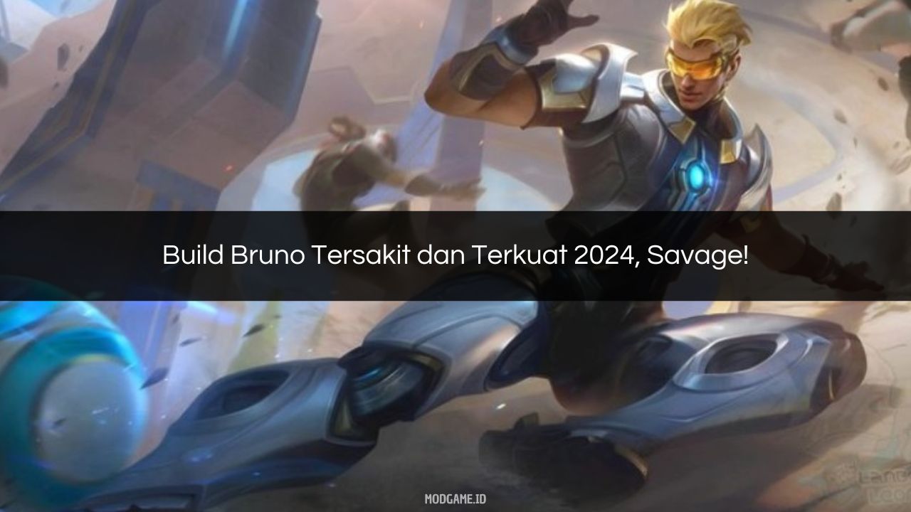 Build Bruno Tersakit dan Terkuat 2024, Savage