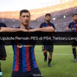 Cara Update Pemain PES di PS4, Terbaru Lengkap