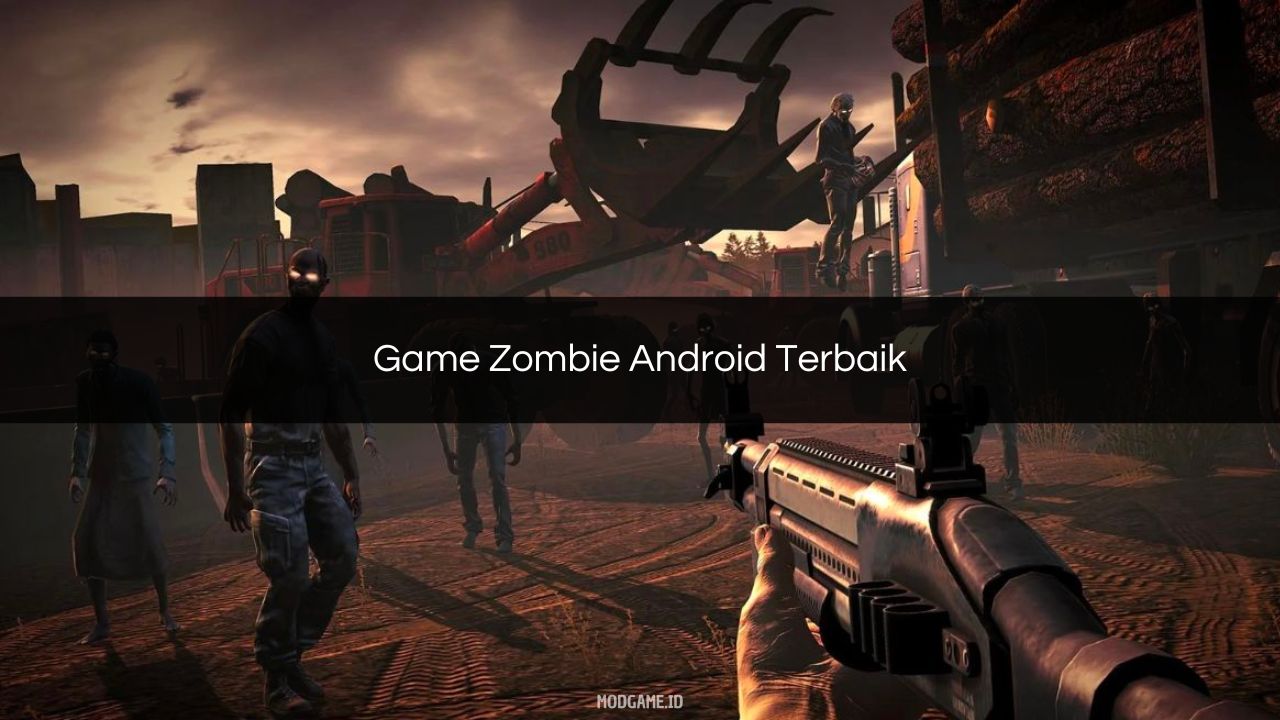 Game Zombie Android Terbaik
