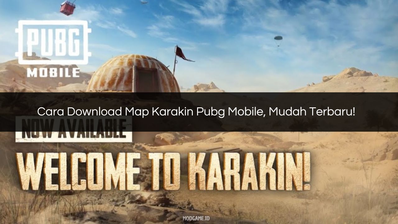 √ Cara Download Map Karakin Pubg Mobile, Mudah Terbaru!