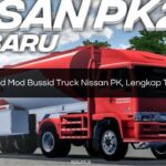 √ Download Mod Bussid Truck Nissan PK, Lengkap Terbaru!