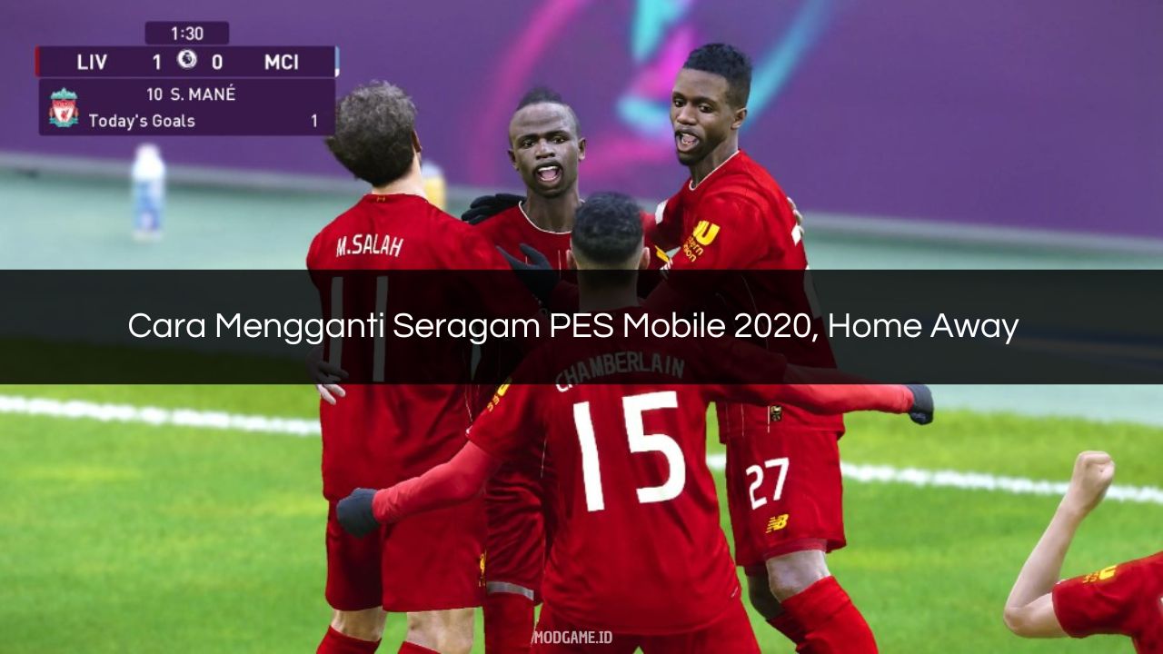 √ Cara Mengganti Seragam PES Mobile 2020, Home Away